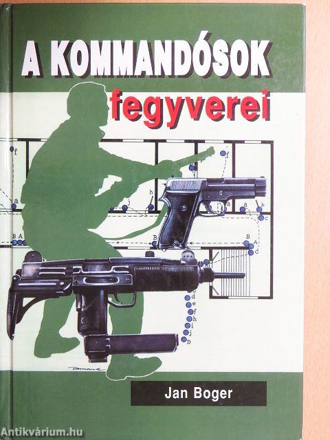 A kommandósok fegyverei