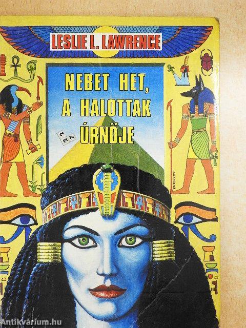 Nebet Het, a halottak úrnője