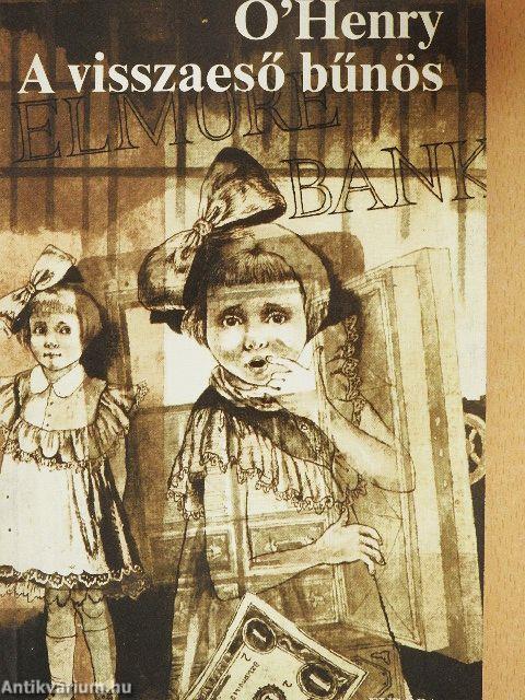 A visszaeső bűnös