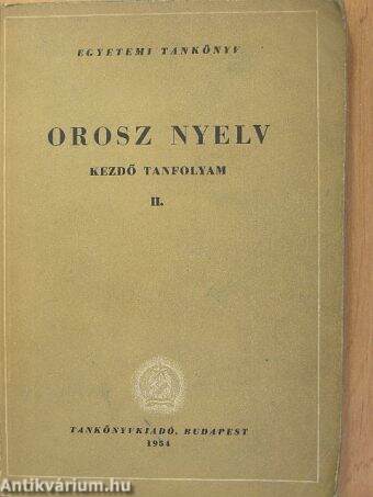 Orosz nyelv - Kezdő tanfolyam II.