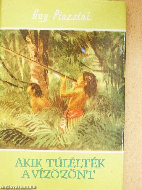 Akik túlélték a vízözönt