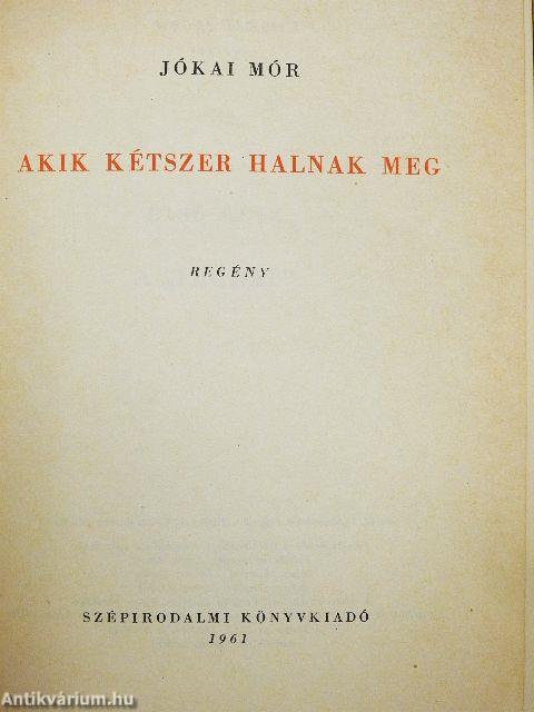 Akik kétszer halnak meg