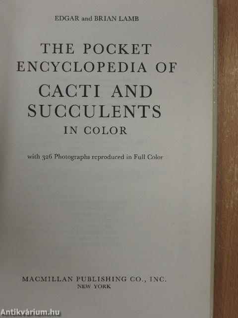 The Pocket Encyclopedia of Cacti and Succulents in Color