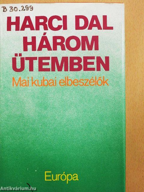 Harci dal három ütemben