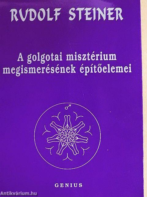 A golgotai misztérium megismerésének építőelemei