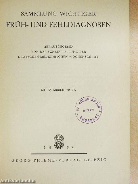 Früh-und fehldiagnosen