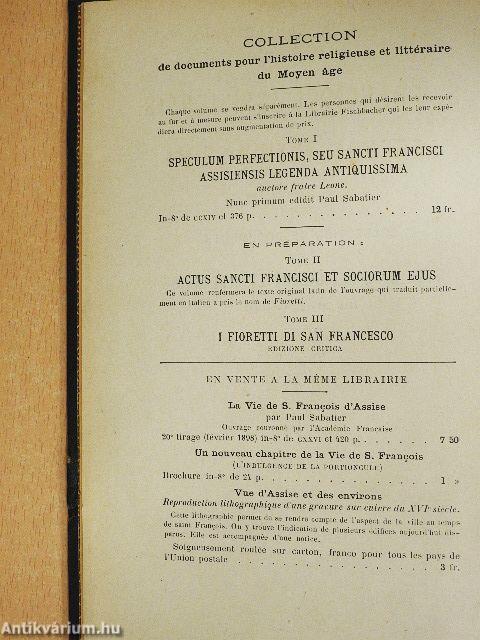 Speculum Perfectionis seu S. Francisci Assisiensis legenda antiquissima