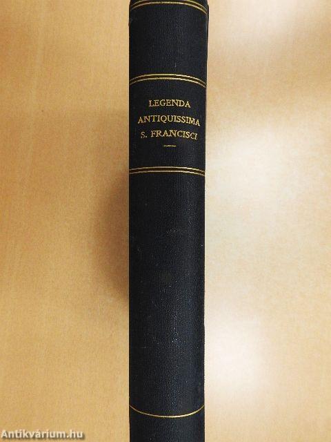 Speculum Perfectionis seu S. Francisci Assisiensis legenda antiquissima