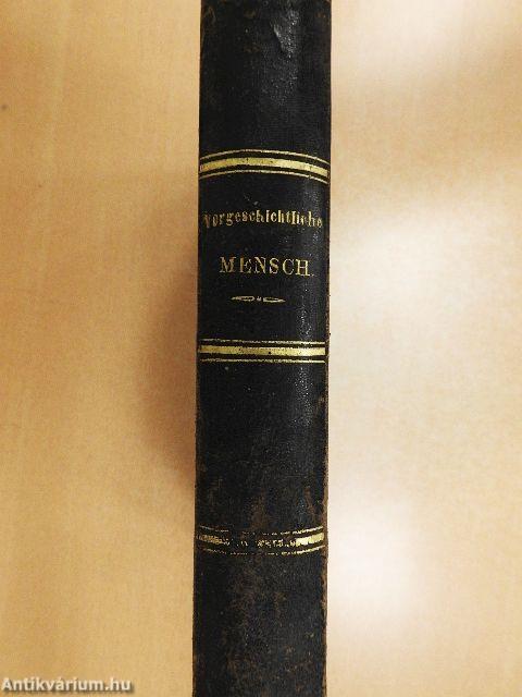 Der Vorgeschichtliche Mensch (gótbetűs)