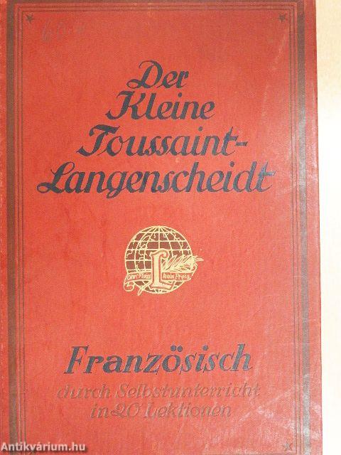 Der Kleine Toussaint-Langenscheidt - Französisch (gótbetűs)