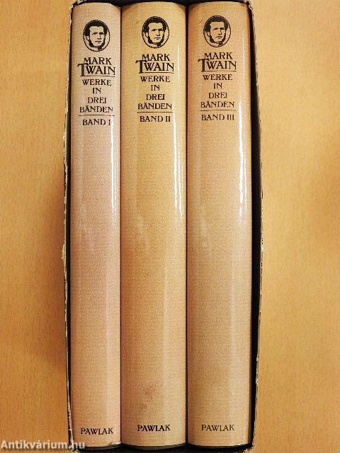Mark Twain Werke in Drei Bänden I-III.