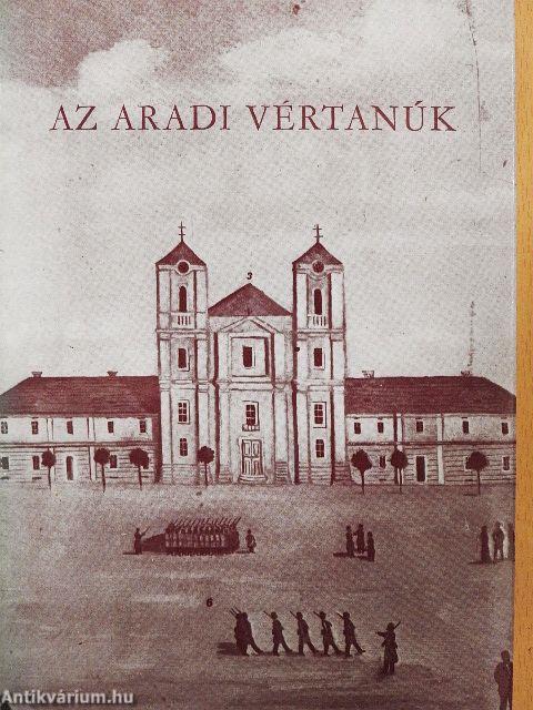 Az aradi vértanúk 1-2.