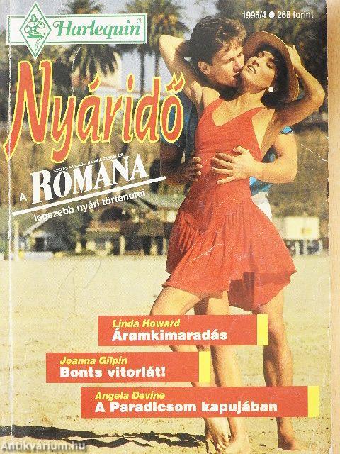 Áramkimaradás/Bonts vitorlát!/A Paradicsom kapujában