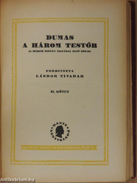 A három testőr/Husz év mulva/Bragelonne Vicomte I-IV.