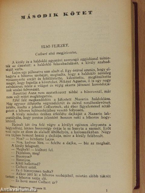 A három testőr/Husz év mulva/Bragelonne Vicomte I-IV.