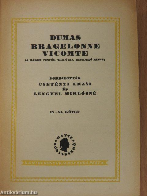 A három testőr/Husz év mulva/Bragelonne Vicomte I-IV.