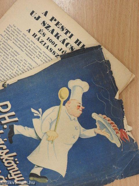 A Pesti Hirlap uj szakácskönyve és 1001 jótanács a háziasszonyoknak (rossz állapotú)