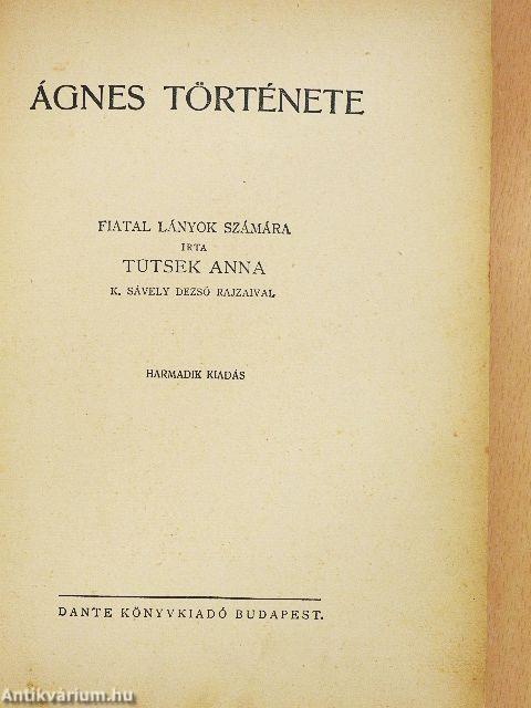 Ágnes története