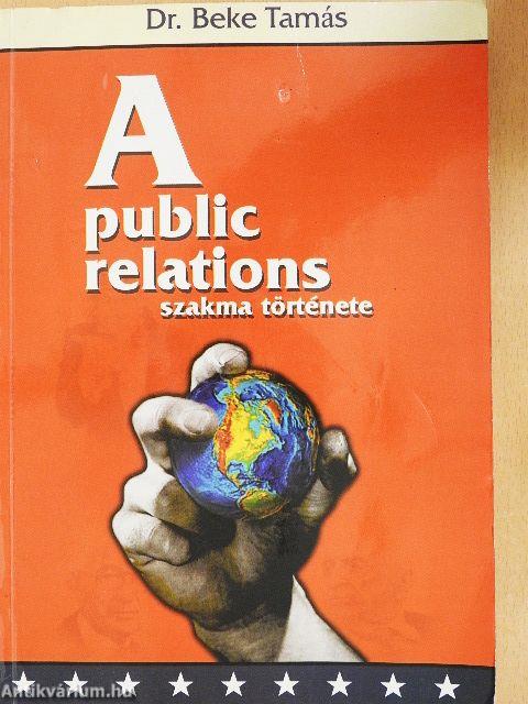 A public relations szakma története