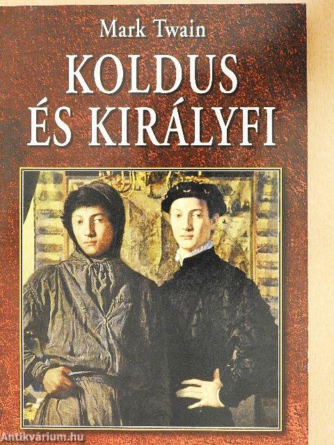 Koldus és királyfi