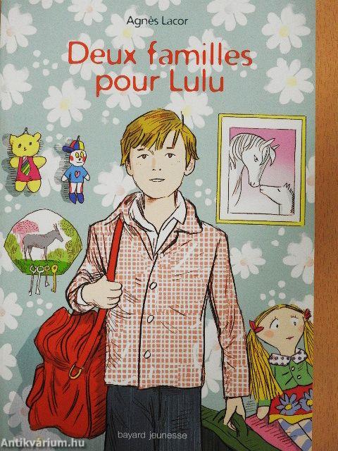Deux familles pour Lulu
