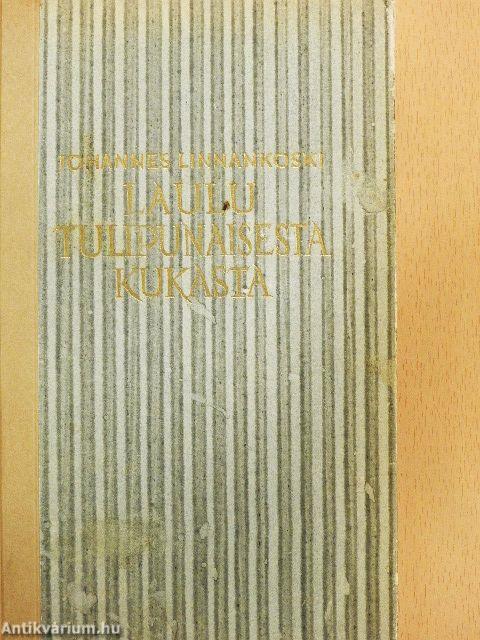 Laulu Tulipunaisesta Kukasta