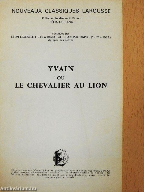 Yvain ou Le Chevalier au Lion