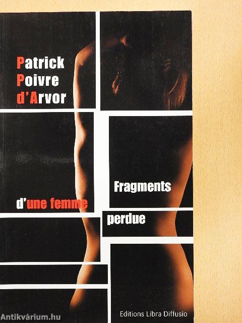 Fragments d'une femme perdue