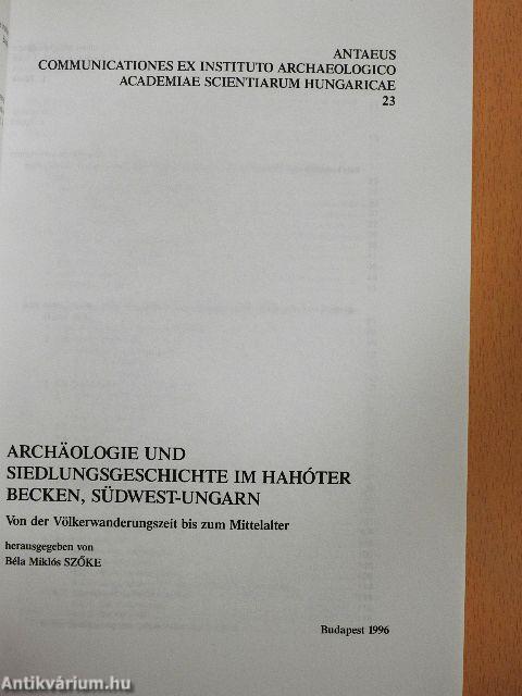 Archäologie und Siedlungsgeschichte im Hahóter Becken, Südwest-Ungarn