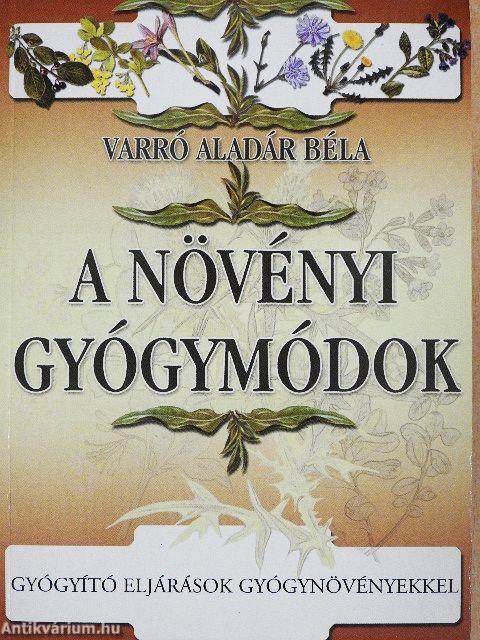 A növényi gyógymódok