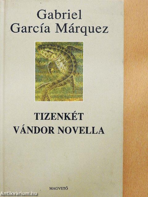 Tizenkét vándor novella