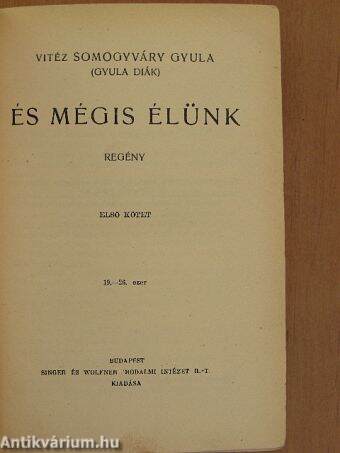 És mégis élünk I-II.