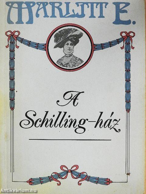 A Schilling-ház