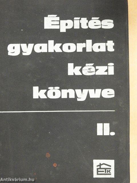 Építésgyakorlat kézikönyve II.