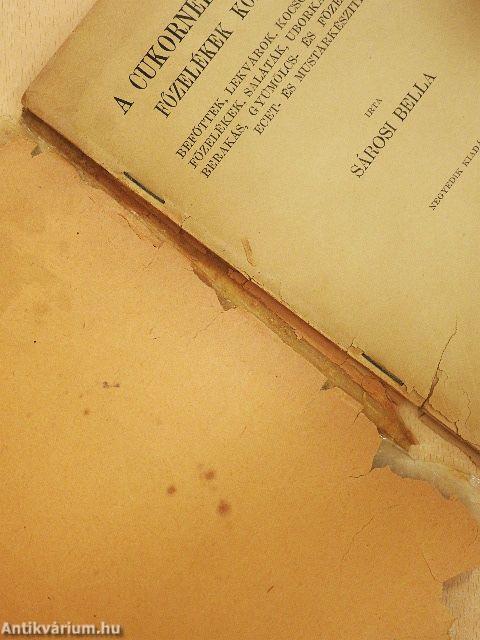 A cukornélküli befőzés (rossz állapotú)