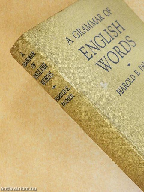 A grammar of english words