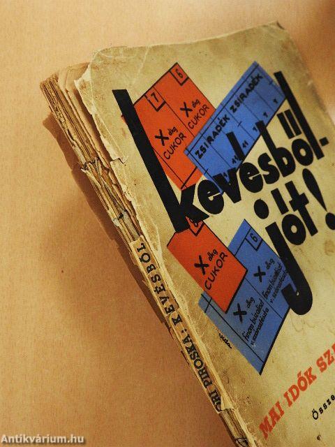 Kevésből - jót! (rossz állapotú)