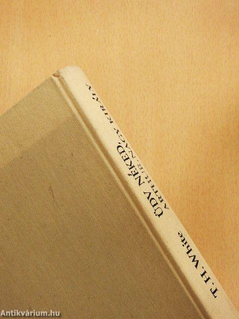 Üdv néked, Arthur, nagy király