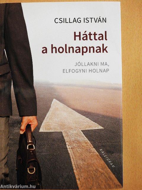 Háttal a holnapnak