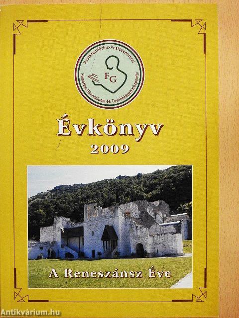 Pestszentlőrinc-Pestszentimrei Felnőttek Gimnáziuma és Továbbképző Központja Évkönyv 2009