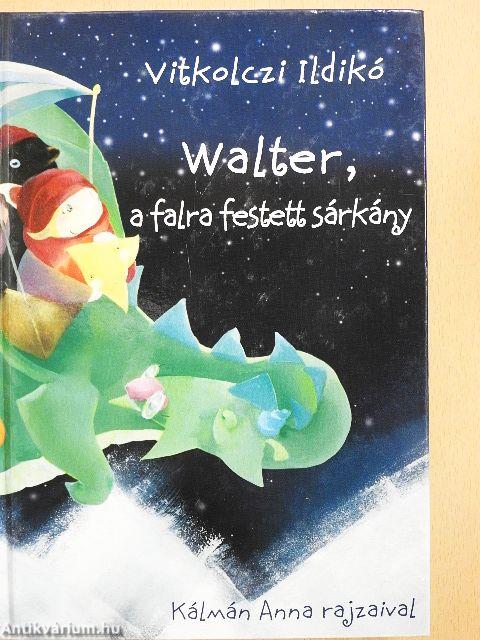 Walter, a falra festett sárkány