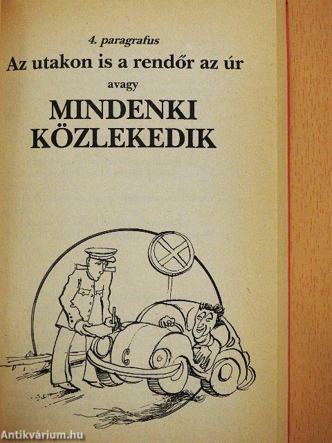 A rendőrök humora