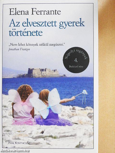 Az elvesztett gyerek története