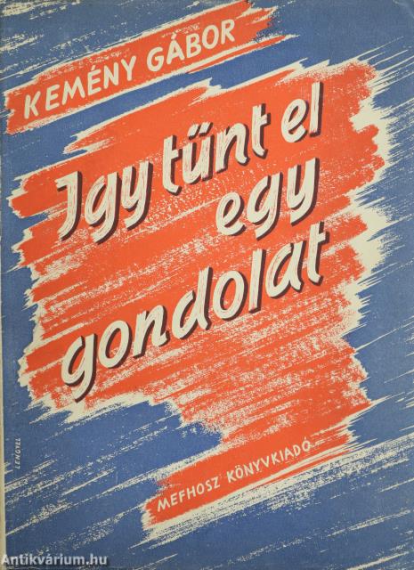 Így tünt el egy gondolat