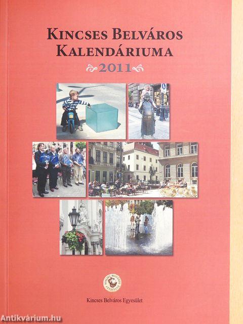 Kincses Belváros Kalendáriuma 2011