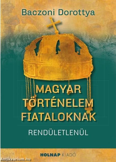 Magyar történelem fiataloknak