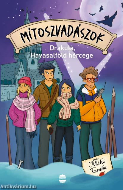Mítoszvadászok 4. - Drakula, Havasalföld hercege