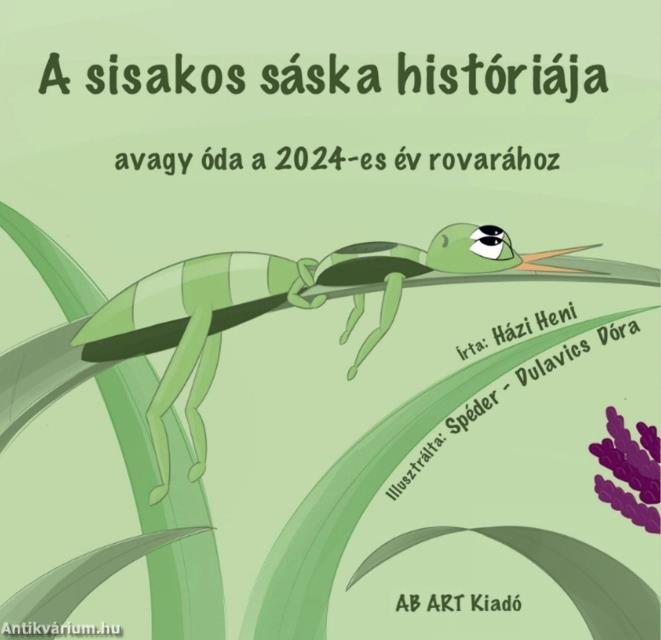 A sisakos sáska históriája