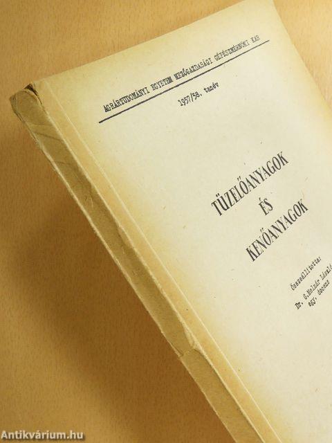 Tüzelőanyagok és kenőanyagok