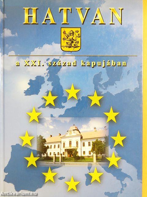 Hatvan a XXI. század kapujában